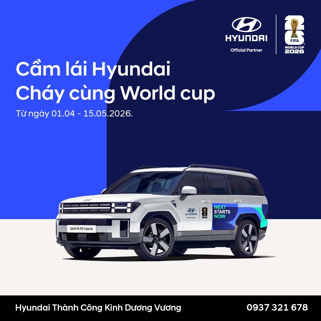 Cầm lái Hyundai – Cháy cùng nhịp đập World Cup 2026