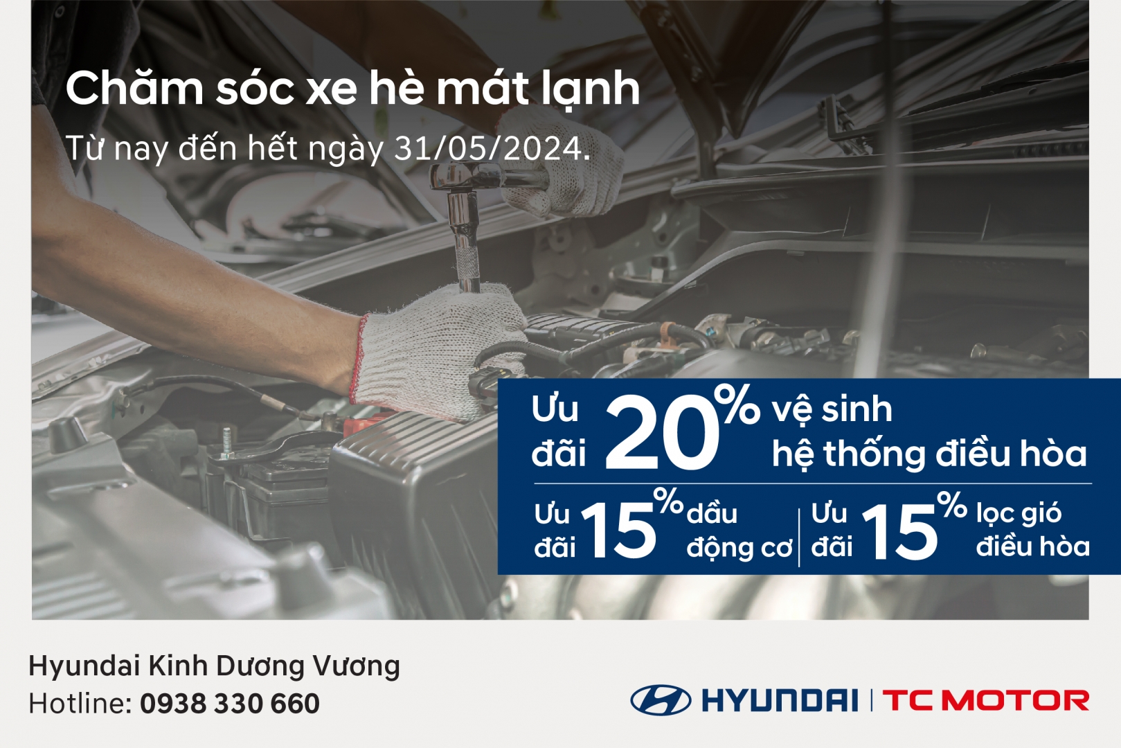 Cùng Hyundai Kinh Dương Vương nhận ưu đãi với chương trình  Chăm Sóc Xe Hè Mát Lạnh 
