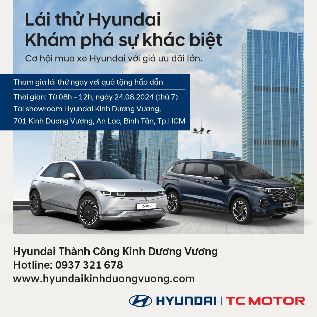 LÁI THỬ HYUNDAI – KHÁM PHÁ SỰ KHÁC BIỆT