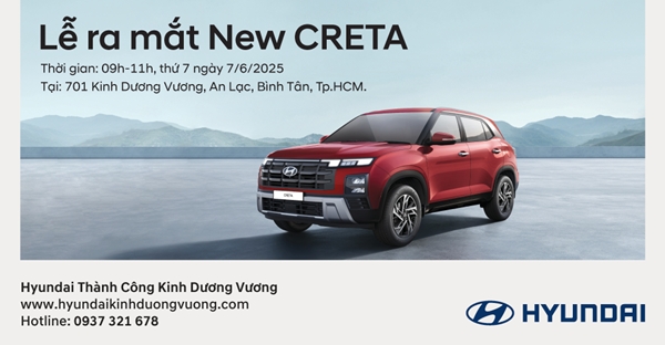 Ra mắt New Creta và lái thử các dòng xe Hyundai