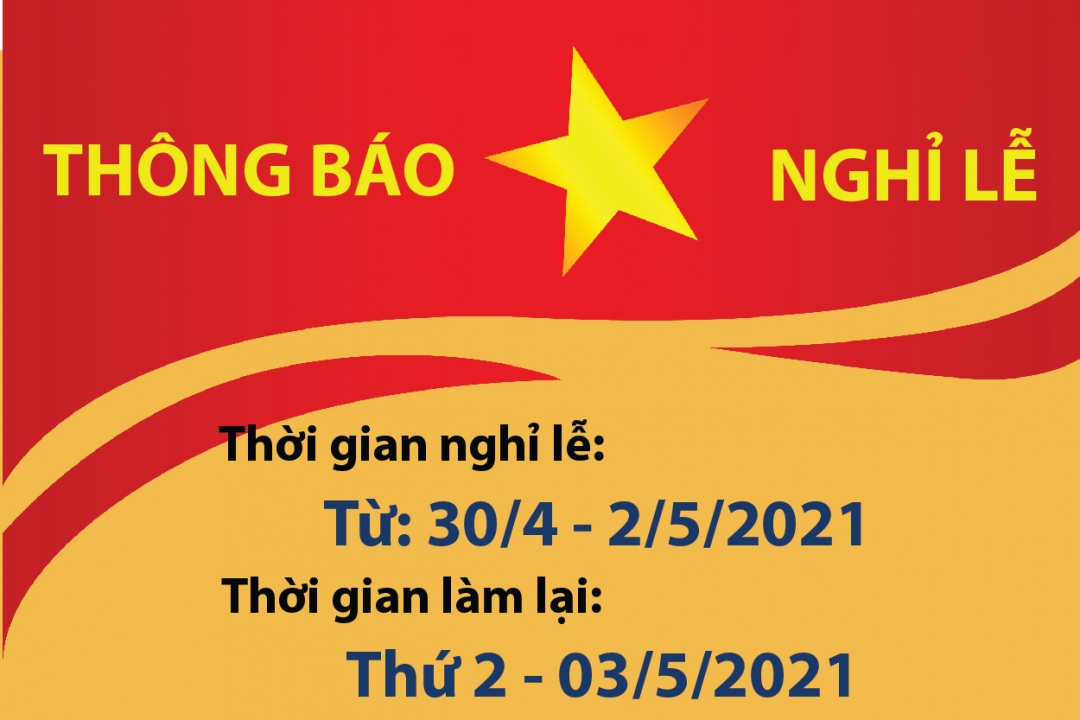 THÔNG BÁO NGHỈ LỄ 30/4 - 1/5