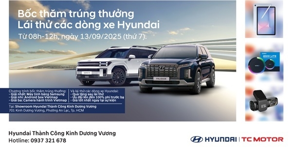 TRẢI NGHIỆM LÁI THỬ – RINH QUÀ CỰC ĐÃ CÙNG HYUNDAI!
